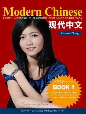 cover image of Modern Chinese (BOOK 1)--Learn Chinese in a Simple and Successful Way--Series BOOK 1, 2, 3, 4